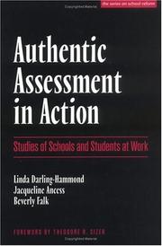Authentic assessment in action : studies of schools and students at work /