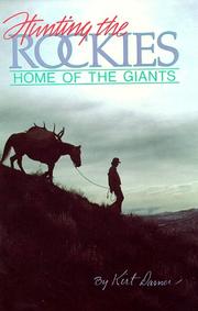 Hunting the Rockies : home of the giants /