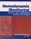 Hemodynamic monitoring : invasive and noninvasive clinical application /
