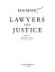 Lawyers and justice /