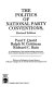 The politics of national party conventions /