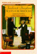 Frederick Douglass fights for freedom /