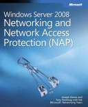 Windows Server 2008 networking and network access protection (NAP) /