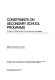 Constraints on secondary school programs : the impact of declining enrolments, collective agreements, and regulations /