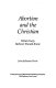 Abortion and the Christian : what every believer should know /