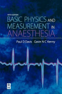 Basic physics and measurement in anaesthesia /