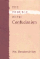 The trouble with Confucianism /