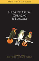 Birds of Aruba, Curaçao, and Bonaire /