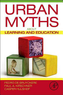 Urban myths about learning and education /