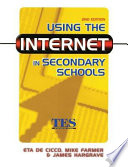 Using the Internet in secondary schools /