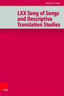 LXX Song of Songs and descriptive translation studies /