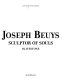 Joseph Beuys : sculptor of souls : olivestone /