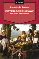 Peter Greenaway : film, video, installazioni /