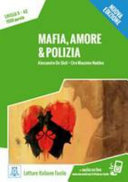 Mafia, amore & polizia /