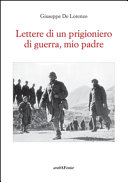 Lettere di un prigioniero di guerra, mio padre /