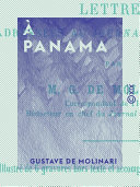 �A Panama : L'isthme de Panama, la Martinique, Ha�iti.