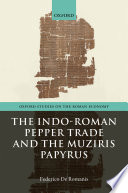 Indo-Roman trade and the Muziris papyrus Osre /