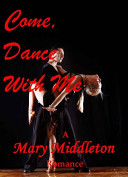 Come dance with me : a memoir, 1898-1956 /