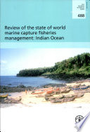 Review of the state of world marine capture fisheries management : Indian Ocean /