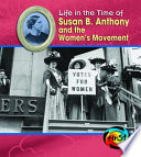 Susan B. Anthony and the women's movement /