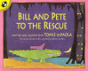 Bill and Pete to the rescue /