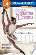 Ballerina dreams : from orphan to dancer /