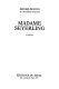 Madame Seyerling : roman /