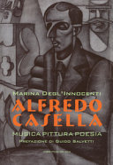 Alfredo Casella : musica pittura poesia /