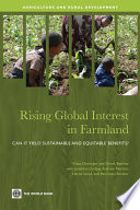 Rising global interest in farmland : can it yield sustainable and equitable benefits? /