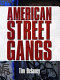 American street gangs / American street gangs /