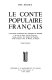 Le Conte populaire français : édition en un seul volume reprenant les quatre tomes publiés entre 1976 et 1985 /