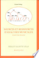 Sources et ressources d'analyses musicales : journal d'une démarche /