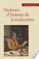 Notions d'histoire de la traduction /