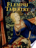 Flemish tapestry : from the 15th century to the 18th century /