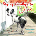 Saying goodbye to Lulu /