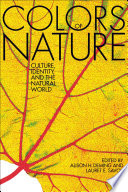 The Colors of Nature : Culture, Identity, and the Natural World.