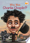 Who was Charlie Chaplin? /