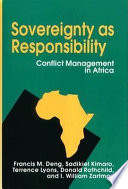 Sovereignty as responsibility conflict management in Africa /