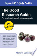 The Good research guide : for small-scale social research projects /