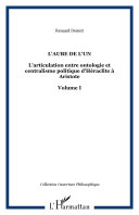 L'articulation entre ontologie et centralisme politique d'Héraclite à Aristote /