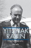 Yitzhak Rabin : a political biography /