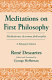 Meditationes de prima philosophia = Meditations on first philosophy /