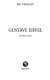 Gustave Eiffel : un illustre inconnu /