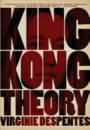 King Kong theory /