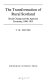 The transformation of rural Scotland : social change and the Agrarian economy, 1660-1815 /