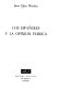 Los españoles y la opinión pública /