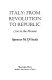 Italy : from revolution to republic, 1700 to the present /