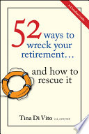 52 ways to wreck your retirement /