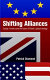 Shifting alliances : Europe, America and the future of Britain's global strategy /