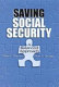 Saving Social security : a balanced approach /